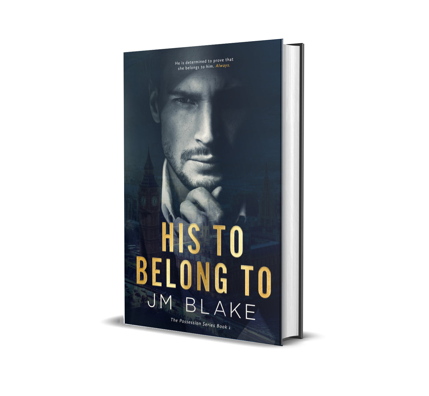 His To Belong To: Hardcover (Signed)