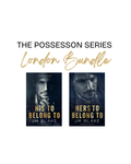 The Possession Series-- London Bundle